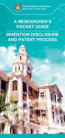 A Researcher’s Pocket Guide to Invention Disclosure and Patent Process