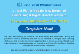 Pre-CVCF Webinar Series - Virtual Platform as the New Normal of Fundraising & Digital Asset Investment