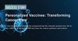 Success Story - Personalized Vaccines: Transforming Cancer Care (BayVax) | Issue Aug 2023